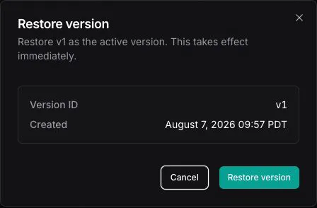 Restore version confirmation explaining that restoring v1 as the active version takes effect immediately
